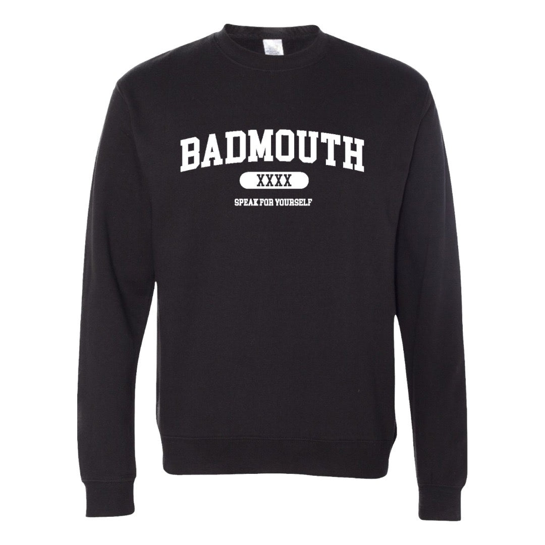 Badmouth Crewneck Sweatshirt