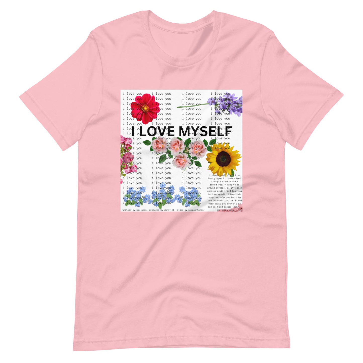 I LOVE MYSELF T-Shirt (Unisex)